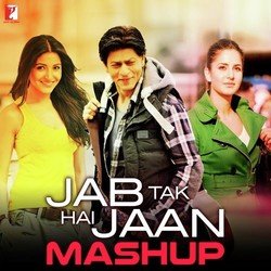 Jab Tak Hai Jaan - Mashup-EiQdBAJHT0E