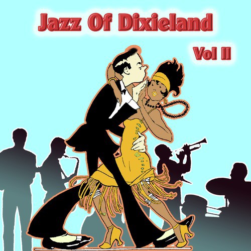 Jazz of Dixieland Vol 2