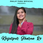 Khijurpur Jharna Re