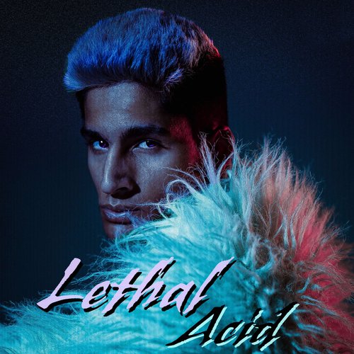 LETHAL ACID (INTRO)