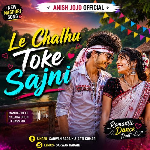 Le Chalhu Toke Sajni