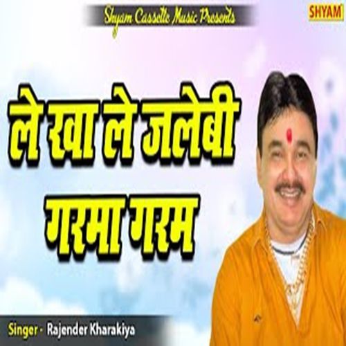 Le Kha Le Jalebi Garma Garm (Original)