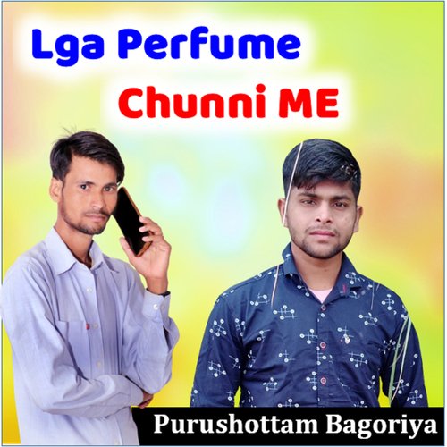 Lga Perfume  Chunni ME