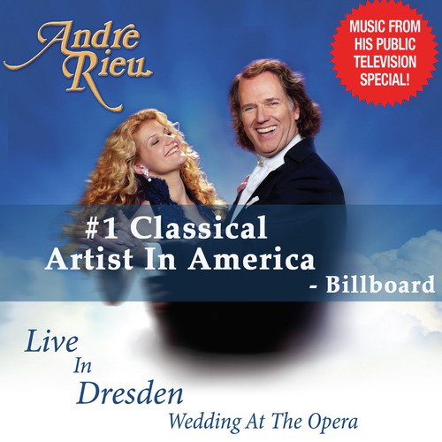 Andre Rieu & The Johann Strauss Orchestra