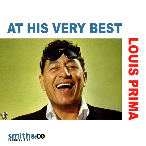 Louis Prima at His Very Best