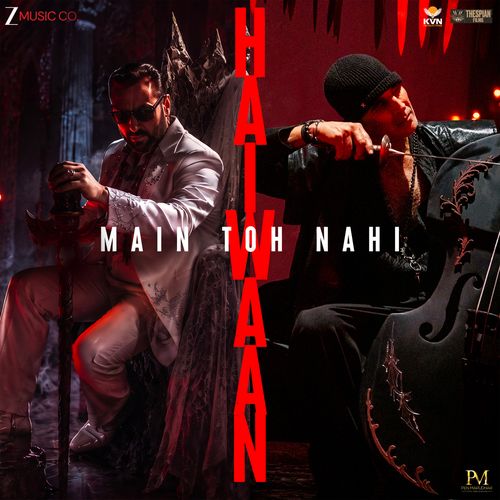 Main Toh Nahi Haiwaan (From "Haiwaan")