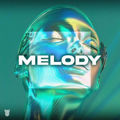 Melody (Big Room Techno)