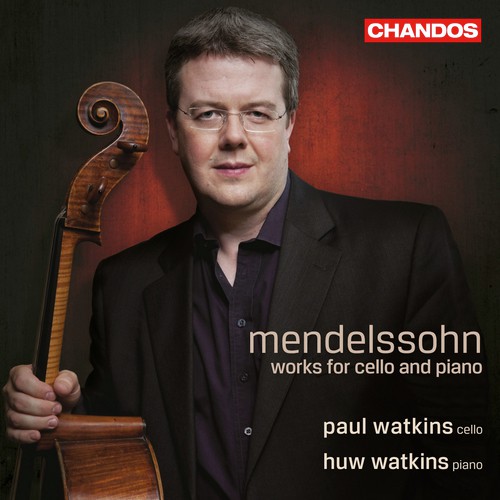 Mendelssohn: Works for Cello and Piano