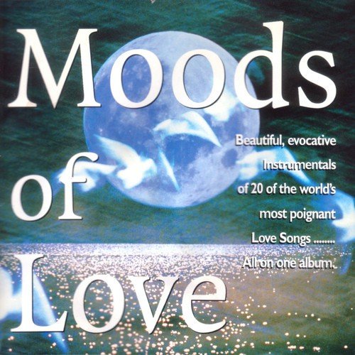 Moods Of Love