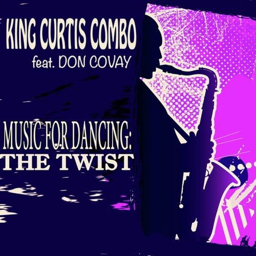 Music for Dancing: The Twist (Original Album)