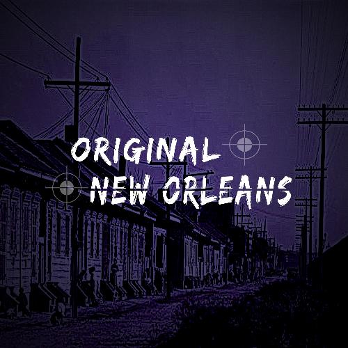 Original New Orleans