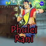 Phulei Rani