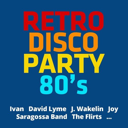 Retro Disco Party 80s