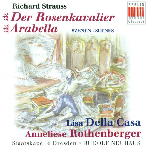 Richard Strauss: Rosenkavalier (Der) [Opera] [Highlights] [Neuhaus]