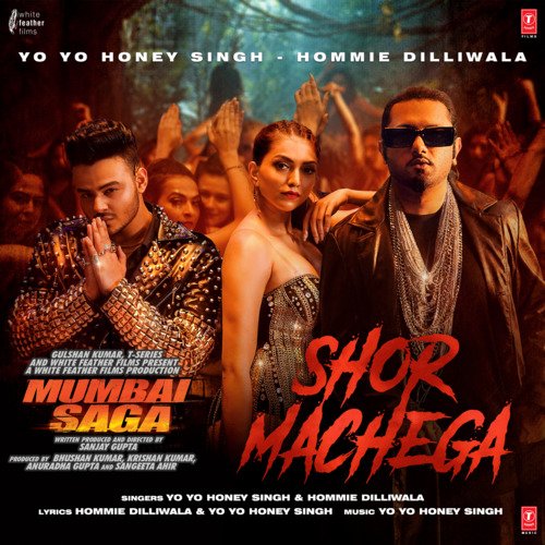 Shor Machega (From "Mumbai Saga")