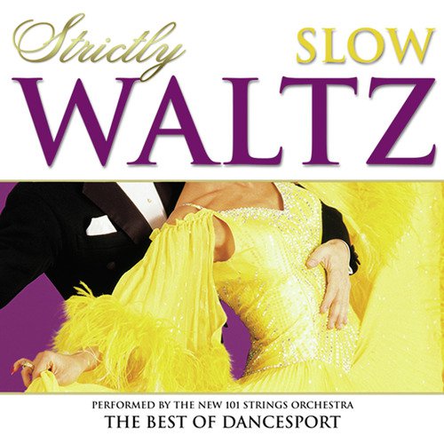 Strictly Ballroom Series: Strictly Slow Waltz - The Best Of Dancesport