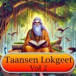 Taansen Lokgeet Vol 2