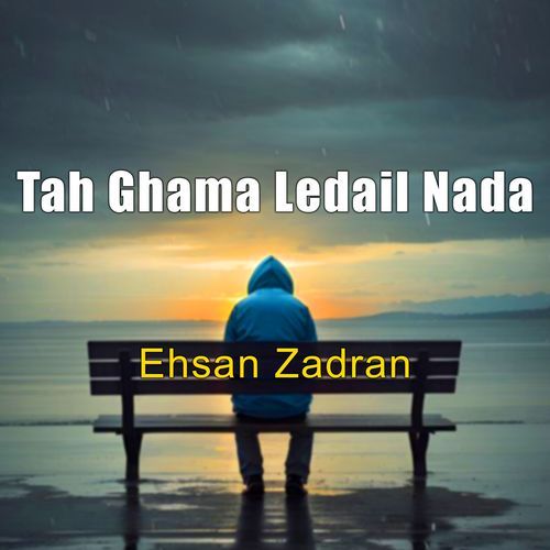 Tah Ghama Ledail Nada