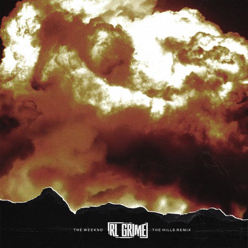 The Hills (RL Grime Remix) cover art