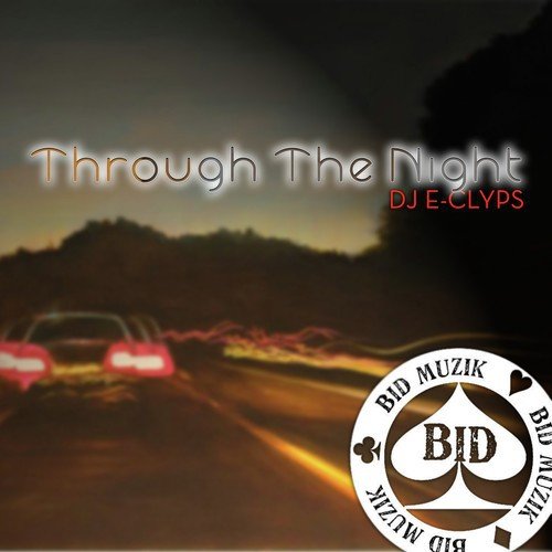 Through the Night (Original Mix)