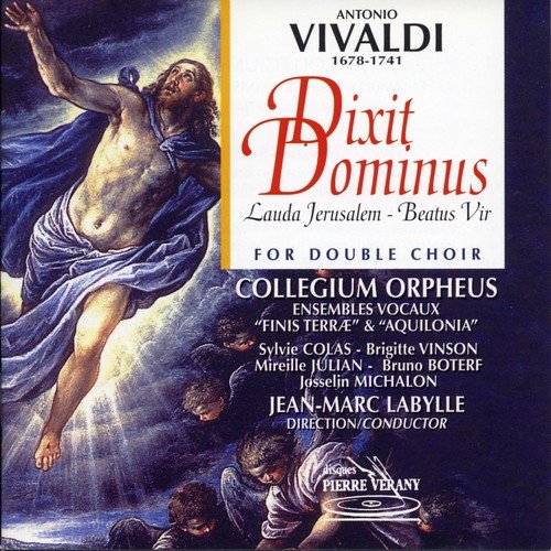 Vivaldi : Dixit dominus  Lauda Jerusalem  Beatus vir