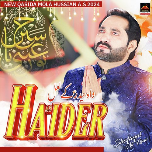 Wah Haider A.s Ke Laal