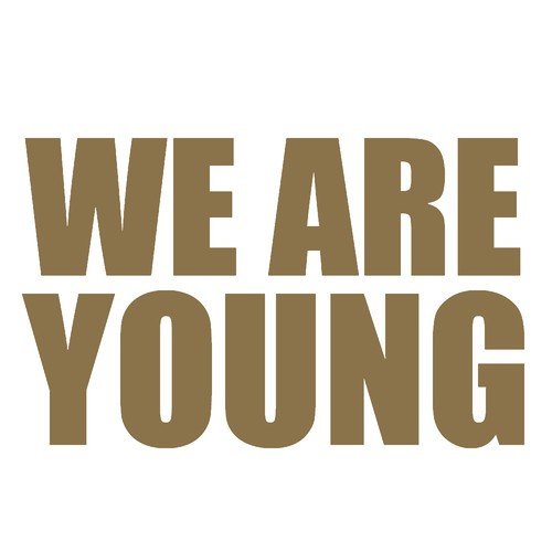 We Are Young - Single_poster_image