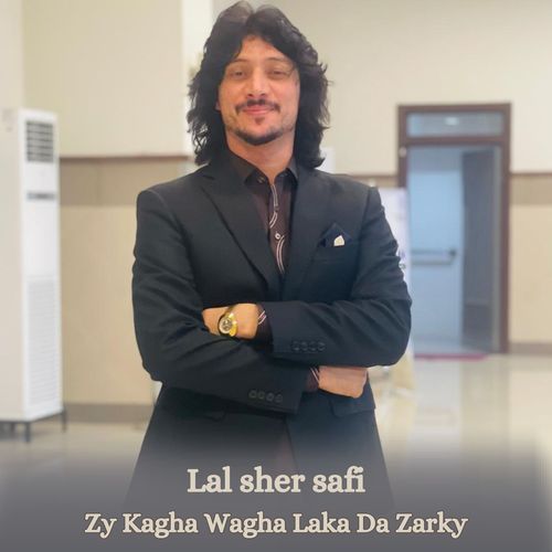 Zy Kagha Wagha Laka Da Zarky