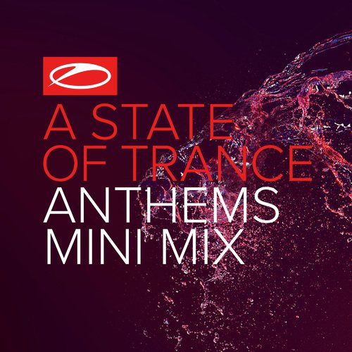 A State Of Trance Anthems (Mini Mix)