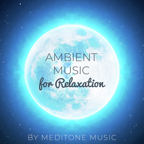 Ambient Music for Relaxation_poster_image