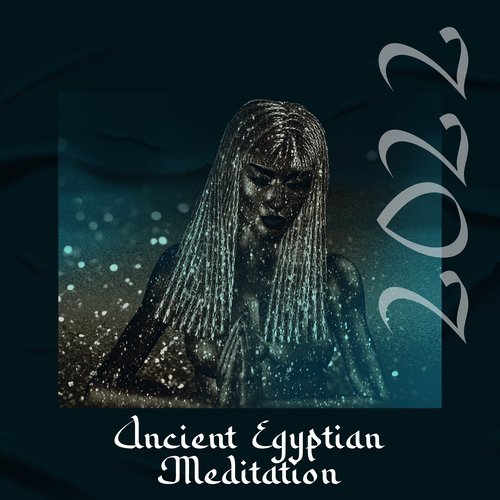 Ancient Egyptian Meditation 2022_poster_image