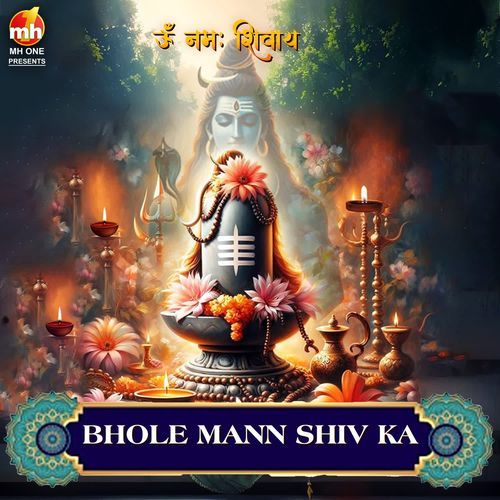 BHOLE MANN SHIV KA (From "OM NAMAH SHIVAY")