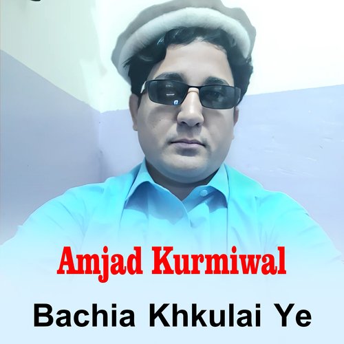 Bachia Khkulai Ye