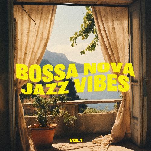 Bossa Nova Jazz Vibes Vol. 1_poster_image