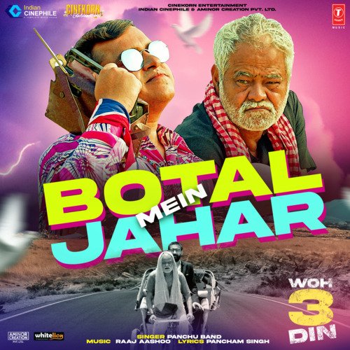Botal Mein Jahar (From "Woh 3 Din")