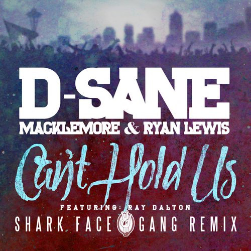 Can't Hold Us (SFG Remix)_poster_image