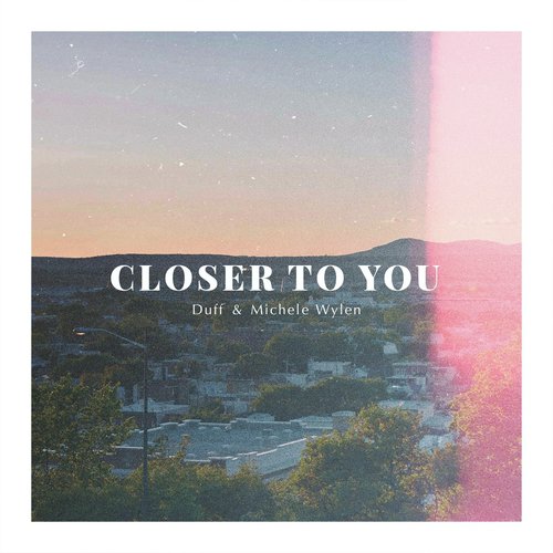 Closer to You (feat. Michele Wylen)_poster_image