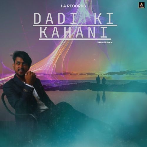 Dadi Ki Kahani