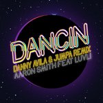 Dancin (Danny Avila & Jumpa Remix)