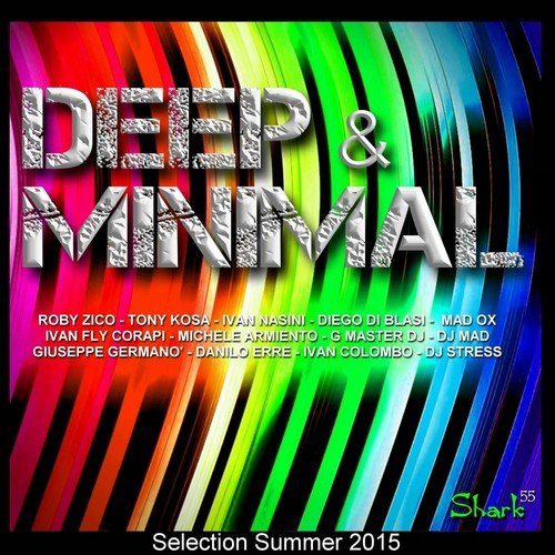 Deep & Minimal (Selection Summer 2015)