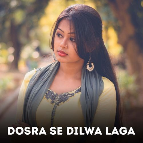 Dosra Se Dilwa Laga