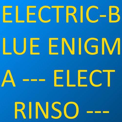 Electric Blue Enigma