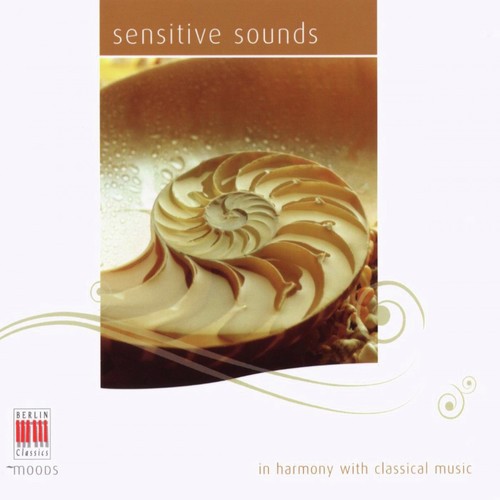 Gluck, Mozart, Bach, Haydn, Vivaldi, Viotti, Händel: Sensitive Sounds