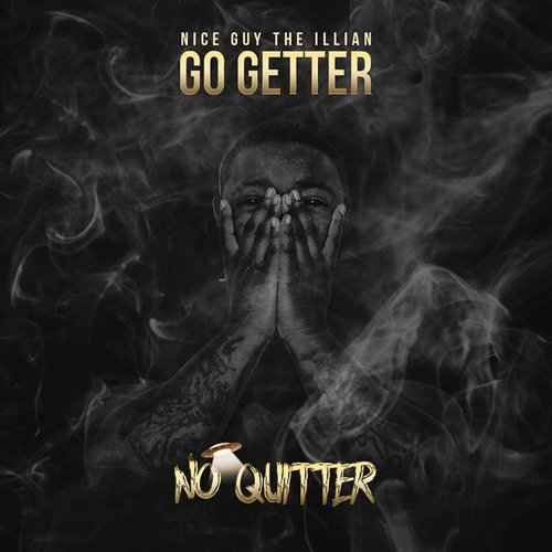 Go Getter No Quitter