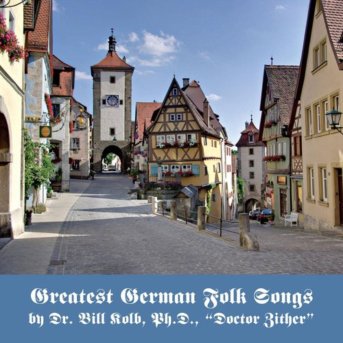 Greatest German Folk Songs