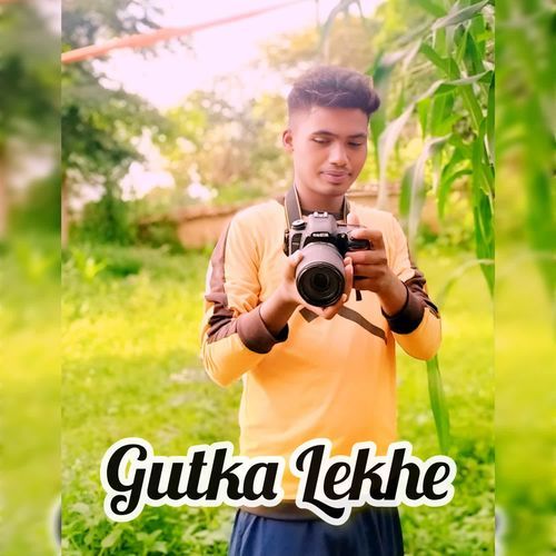 Gutka Lekhe