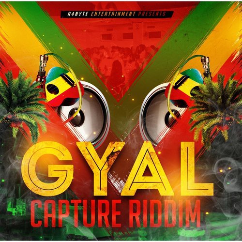Gyal Capture Riddim cover art