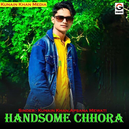 Handsome Chhora