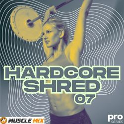 Hardcore Shred 07, Nonstop, 32 Counts, 126 BPM