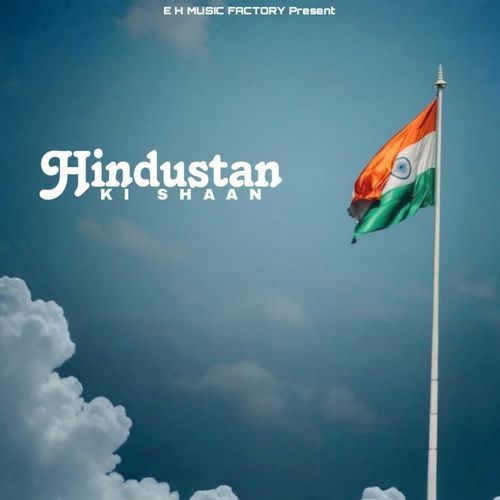 Hindustan Ki Shaan